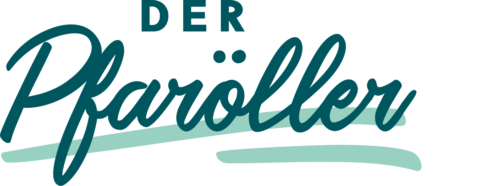 Der Pfaröller - Tradtition trifft Genuss